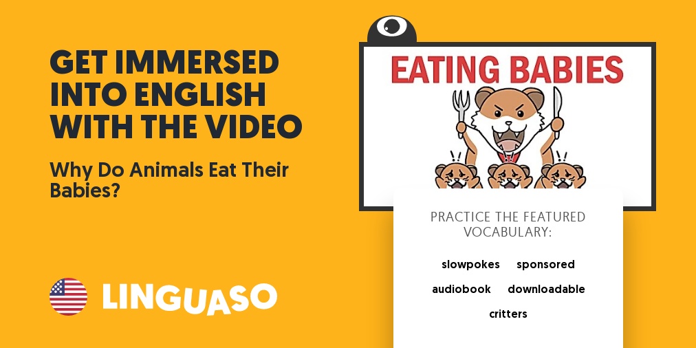 english-video-why-do-animals-eat-their-babies-linguaso