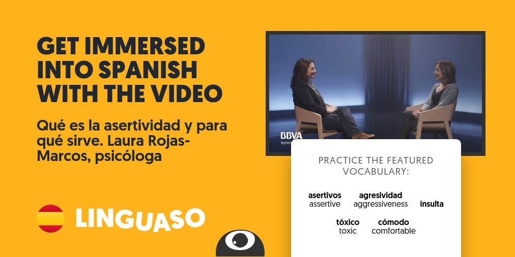 Spanish Video: Qué es la asertividad y para qué… | Linguaso