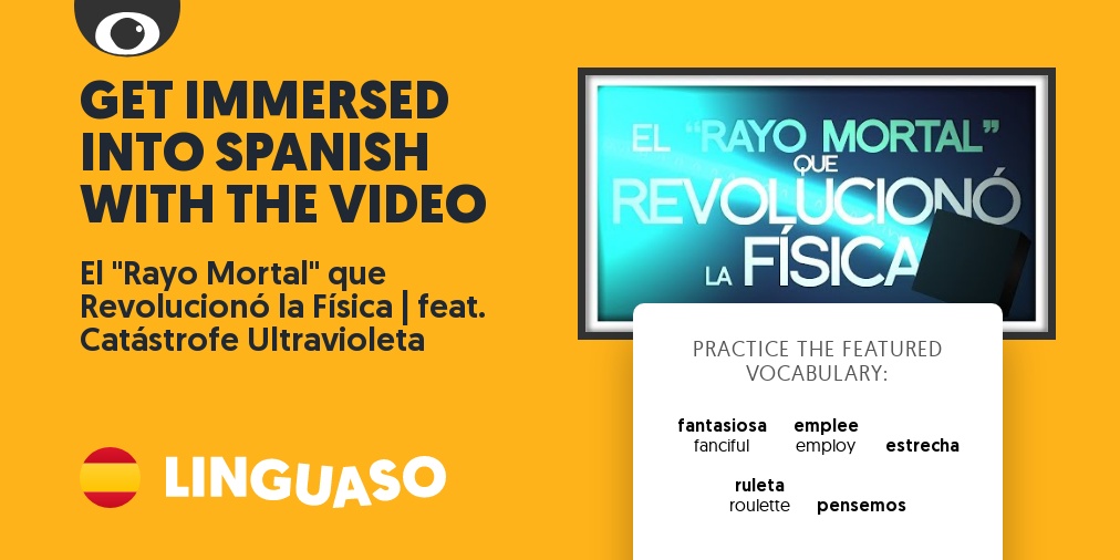 spanish-video-el-rayo-mortal-que-revolucion-la-linguaso